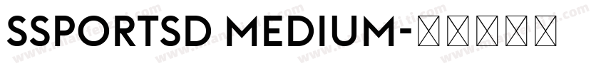 SSportsD Medium字体转换